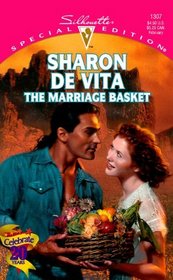Marriage Basket (Blackwell Brothers, Bk 2) (Silhouette Special Edition, No 1307)