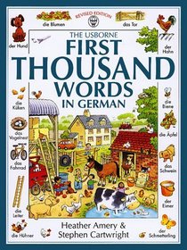 The Usborne First Thousand Words in German (First Picture Book)