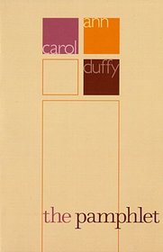 Carol Ann Duffy: The Pamphlet