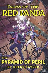 Tales of the Red Panda: Pyramid of Peril (Volume 4)