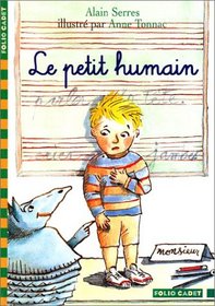 Le Petit Humain (French Edition)