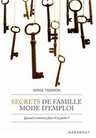 Secrets de famille mode d'emploi (French Edition)