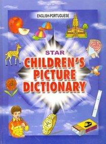Star Children's Picture Dictionary: English-Portuguese - Classified