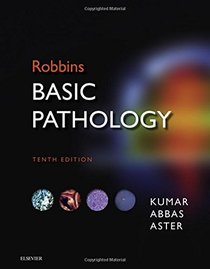 Robbins Basic Pathology, 10e (Robbins Pathology)