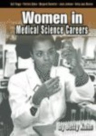 Women in Medical Science Careers (Capstone Short Biographies)