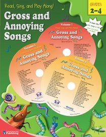 Read, Sing, and Play Along! Gross and Annoying Songs (Read, Sing, and Play Along!)