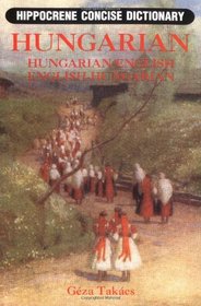 Hungarian-English/English-Hungarian Concise Dictionary (Hippocrene Concise Dictionary)