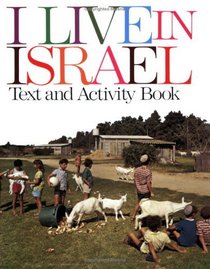 I Live in Israel: A Text and Activity Book