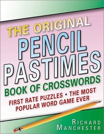 The Original Pencil Pastimes Book of Crosswords