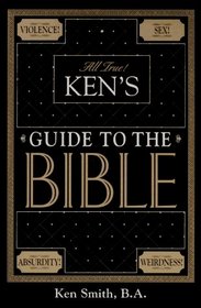 Ken's Guide to the Bible
