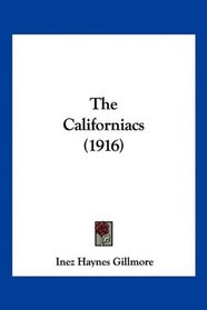 The Californiacs (1916)