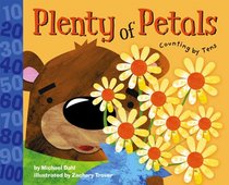 Plenty of Petals: Counting by Tens (Know Your Numbers) (Know Your Numbers)