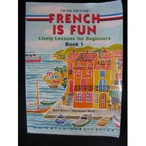 French Is Fun Book 1