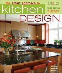The Smart Approach to Kitchen Design, Third Edition (Smart Approach)