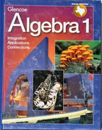 Algebra 1: Texas Edition