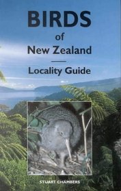 Birds of New Zealand: Locality Guide