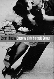 Empress of the Splendid Season - First 1st Edition w/ Dust Jacket