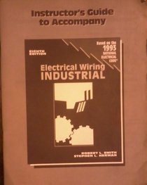 Electrical Wiring - Industrial: Instructor's Guide