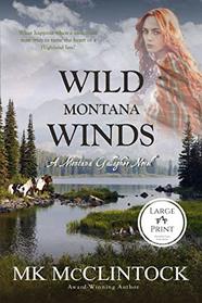 Wild Montana Winds (Large Print) (Montana Gallaghers)