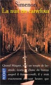 La Nuit Du Carrefour (Presses-Pocket)