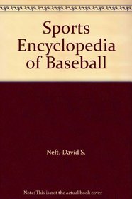 Sports Encyclopedia of Baseball