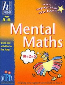 Mental Maths (Hodder Home Learning: Age 5-6 S.)