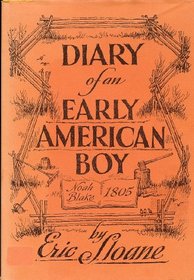 Diary of an Early American Boy: Noah Blake 1805