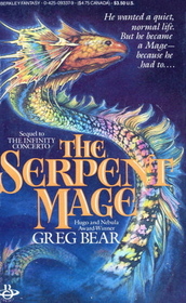 The Serpent Mage (Songs of Earth and Power, Bk 2)