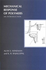 Mechanical Response of Polymers : An Introduction