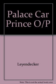 Palace Car Prince: A Biography of George Mortimer Pullman