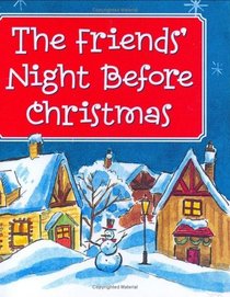 The Friends' Night Before Christmas (Holiday Charming Petites)