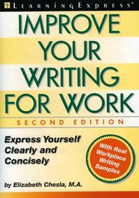 Improve Your Writing for Work, 2nd Edition