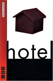Hotel (Nick Hern Books)