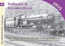 Railways and Recollections: 1965 (Railways & Recollections)