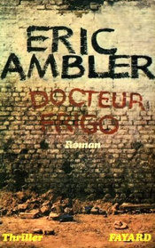 Docteur Frigo (Doctor Frigo) (French Edition)
