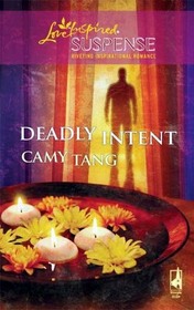 Deadly Intent (Sonoma, Bk 1) (Love Inspired Suspense, No 157)