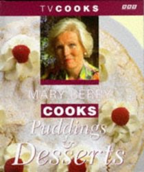 Mary Berry's Desserts and Puddings (TV Cooks)