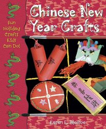 Chinese New Year Crafts (Fun Holiday Crafts Kids Can Do!)