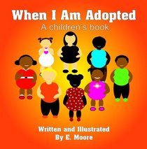 When I Am Adopted