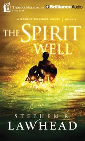 The Spirit Well (Bright Empires)