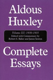 Complete  Essays: Vol. 3, 1930-1935