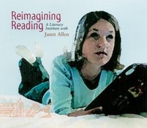 Reimagining Reading (CD): A Literacy Institute