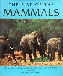 RISE OF THE MAMMALS