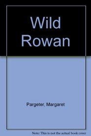 Wild Rowan