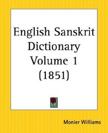 English Sanskrit Dictionary, Part 1