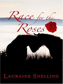 Washington: Race for the Roses (Heartsong Novella in Large Print)