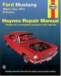 Haynes Repair Manual: Ford Mustang I, 1964 1/2-1973