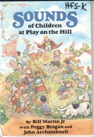 Sounds of Children At Play on the Hill