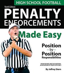 High School Penalty Enforcements Made Easy (9th Edition)