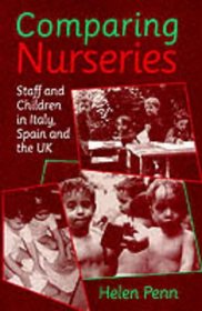 Comparing Nurseries: Staff and Children in Italy, Spain and the UK